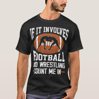 T-shirt Joueur de lutte de football Lutteur drôle