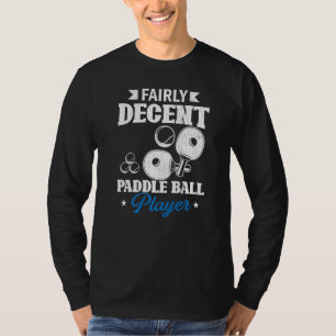 T-shirt Joueur de paddleball assez décent Graphique sporti