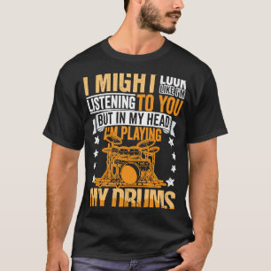 T-shirt Joueur de tambours Vêtement tambour Citation pour