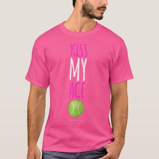 T-shirt Joueur de tennis Gifs Kiss My Ace Drôle Tennis
