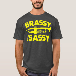 T-shirt Joueur de trompette Brassy et Sassy