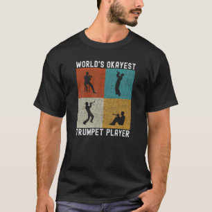 T-shirt Joueur de trompette le plus Okayest dans le monde