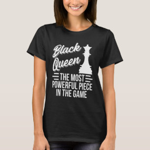 T-shirt Joueur d'échecs Fierté noire Reine La plus puissan