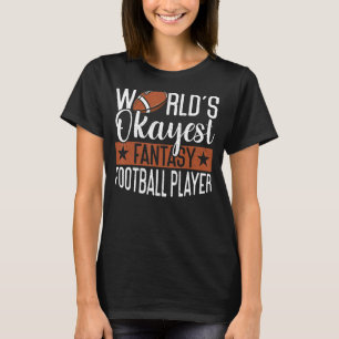 T-shirt Joueur le plus Okayest du monde Jour de l'Imaginai
