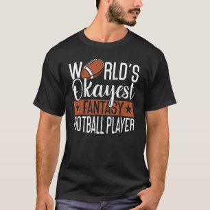 T-shirt Joueur le plus Okayest du monde Jour de l'Imaginai