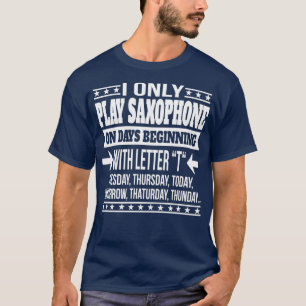 T-shirt Joueur Saxophone Cool Et Drôle Cadeau