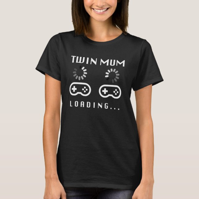 T-shirt Joueur Twin Mum Chargement - Jeu Joueur de jeu Gro (Devant)