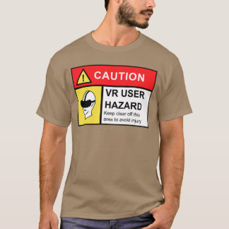 T-shirt Joueur VR Joueur Hazard Cool Avertissement Réalité
