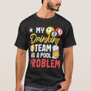 T-shirt Joueurs De Billard 8Ball Mon Équipe De Boissons A 