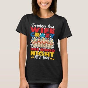 T-shirt Joueuse De Bingo Femme Mari Conduisant Ma Femme Fo