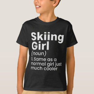 T-shirt Joueuse de ski de sports d'hiver Définition drôle