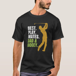 T-shirt Jouez au golf. Meilleurs Playmates. Papa