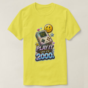T-shirt Jouez-le comme c'est 2000