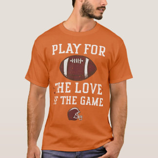 T-shirt Jouez par amour du jeu famille famille