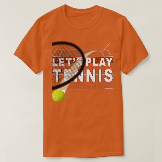 T-shirt Jouons au Tennis Clay Court (Design devant)