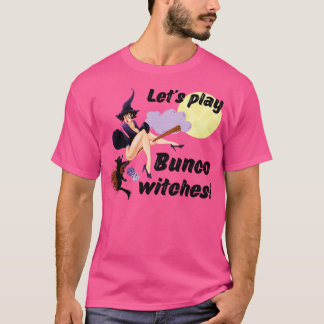 T-shirt Jouons Bunco Sorcières Bunco Halloween Pin Up Gir