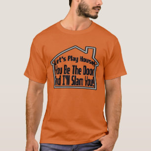 T-shirt Jouons la Chambre et je vous claquerai