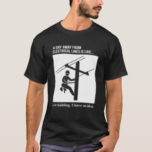 T-shirt Jour à distance de lignes électriques Lineman