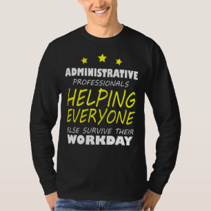 T-shirt Jour d'appréciation des professionnels de l'admini