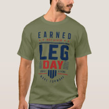 Jour de jambes « Mérité, pas donné » Typographie d
