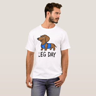 T-shirt Jour de jambes Teckel Humour de salle de sport Chi