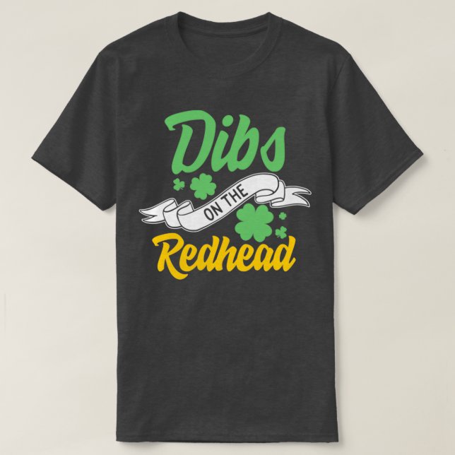 T-shirt Jour de la Saint Patrick Dibs Sur Le Shamrock Irla (Design devant)