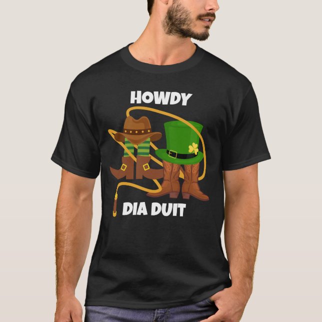 T-shirt Jour de la Saint Patrick HOWDY DIA DUIT Cowboy (Devant)