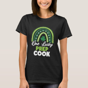 T-shirt Jour de la Saint Patrick Un Lucky Prep Cook