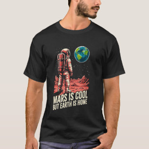 T-shirt Jour de la Terre Amour Astronaute Mars Est Cool M