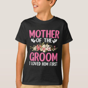 T-shirt Jour de mariage Mère de mariage du marié Je l'aima