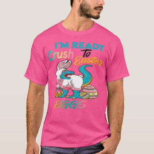 T-shirt Jour De Pâques DrôleIx27m Prêt À Écraser Les Oeufs