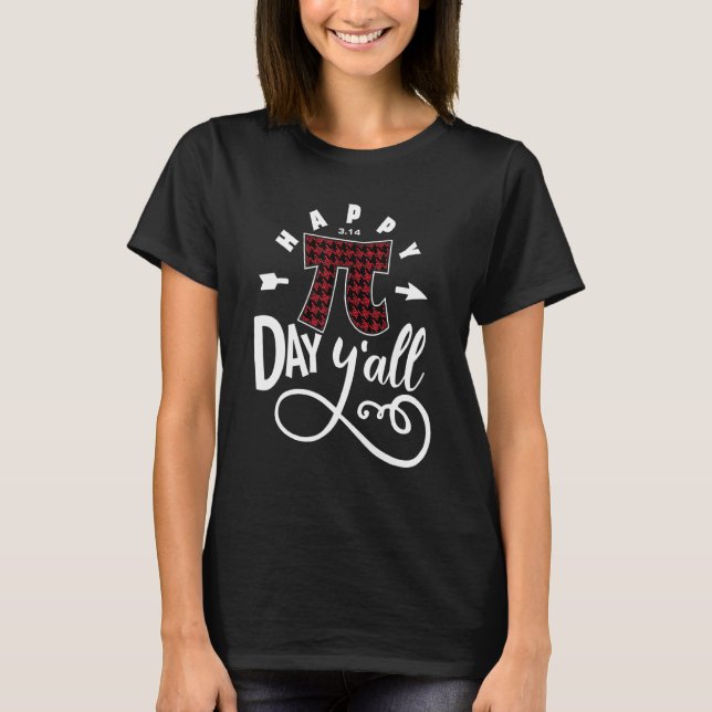 T-shirt Jour de Pi amusant Joyeux Jour de Pi Yall Buffalo  (Devant)