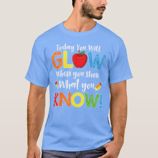 T-shirt Jour de test Montrez ce que vous savez Eam amis
