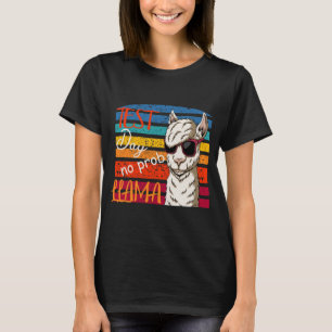 T-shirt Jour de test No Prob Llama Professeur Professeur P