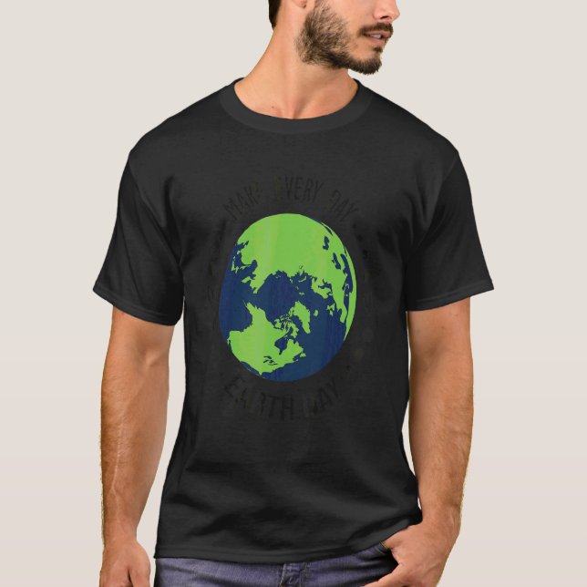 T-shirt Jour des terres de tous les jours Joyeux Jour Vert (Devant)