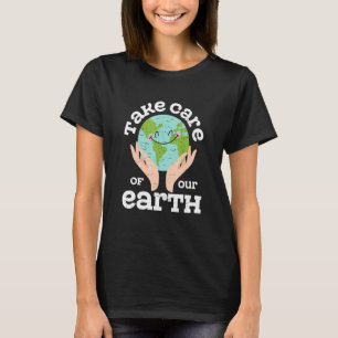 T-shirt Jour des terres S'Occuper De Notre Recyclage De La