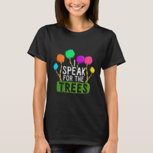 T-shirt Jour des terres Tous Les Jours Les Arbres Rendent