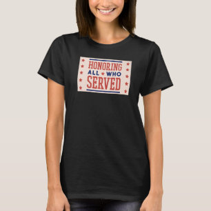 T-shirt Jour des vétérans Hommage à tous ceux qui ont serv