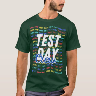 T-shirt Jour d'essai Étudiant enseignant Jour d'essai Jour