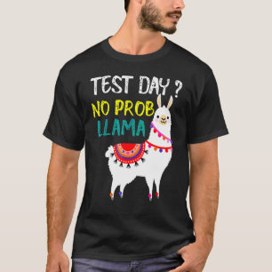 T-shirt Jour d'essai No Prob Llama Llama Teacher Jour d'es