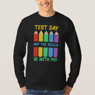 T-shirt Jour D'Essai Peut-Être Que Les Compétences Soient