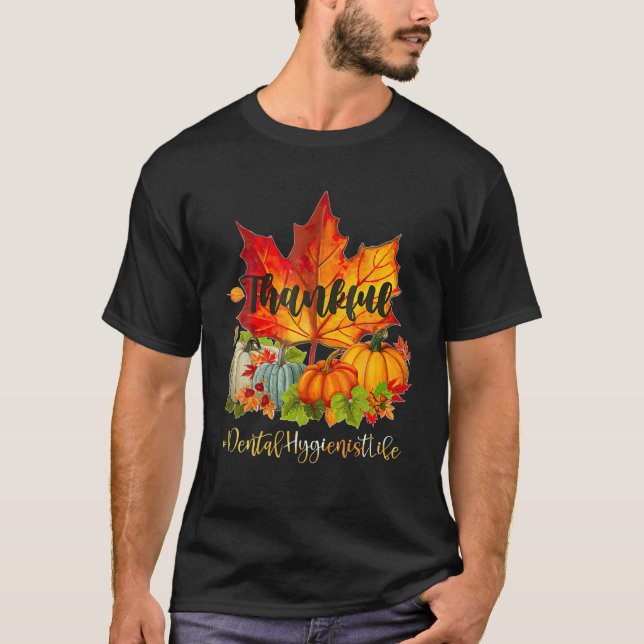 T-shirt Jour du Bon thanksgiving hygiéniste dentaire Fal d (Devant)