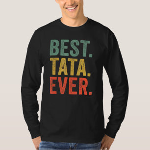 T-shirt Jour du meilleur grand-père Tata Ever Fatheru2019s