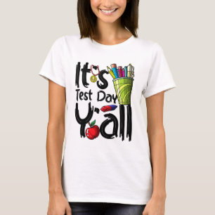 T-shirt Jour Enseignant C'est jour d'essai Yall Appreciati