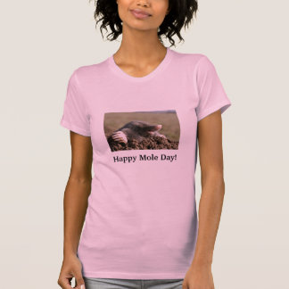 T-shirt Jour heureux de taupe !