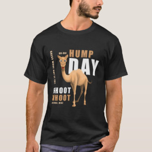 T-shirt Jour Hump Pour Guérir Jour W C'Est