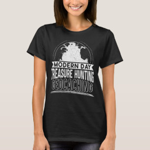 T-shirt Jour moderne Chasse au trésor Geocaching Geocacher