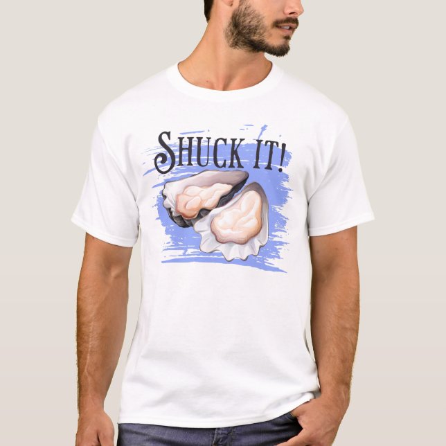 T-shirt Jour national de l'huître, Shuck it jeu d'huîtres (Devant)