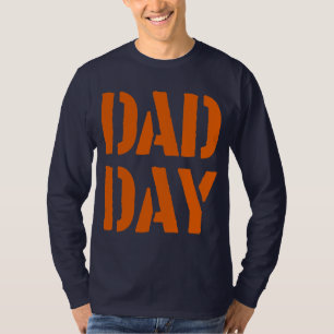 T-shirt JOUR PAPA Bonne Fête des pères !