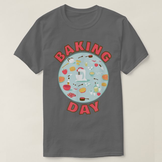T-shirt Journée de cuisson pour les boulangers et le perso (Design devant)